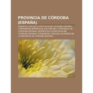   Cordobeses españoles (Spanish Edition) (9781231687802) Fuente