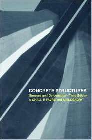 Concrete Structures Stresses and Deformations, (0415247217), Amin 