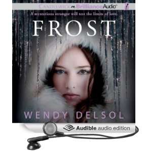  Frost (Audible Audio Edition) Wendy Delsol, Julia Whelan Books