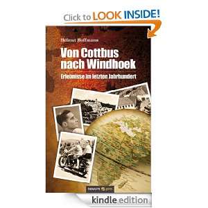 Von Cottbus nach Windhoek Erlebnisse im letzten Jahrhundert (German 
