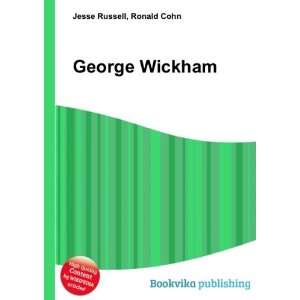  George Wickham: Ronald Cohn Jesse Russell: Books