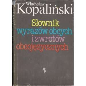   jezyka) (Polish Edition) (9788321407906) Wladyslaw Kopalinski Books
