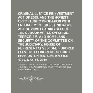  Criminal Justice Reinvestment Act of 2009 (9781234047368 