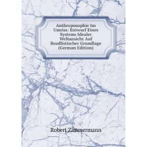   Readlistischer Grundlage (German Edition) Robert Zimmermann Books