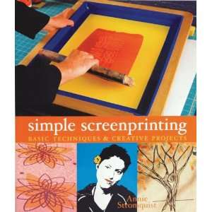 Simple Screenprinting Book Basic Techniques & Creative 