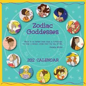  Zodiac Goddesses 2012 Wall Calendar: Office Products