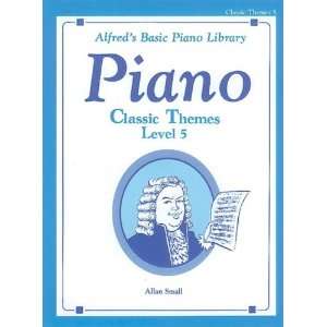  Alfreds Basic Piano Library Classic Themes Book 5 