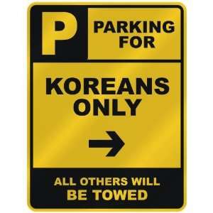  FOR  KOREAN ONLY  PARKING SIGN COUNTRY NORTH KOREA