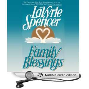  Family Blessings (Audible Audio Edition) LaVyrle Spencer 