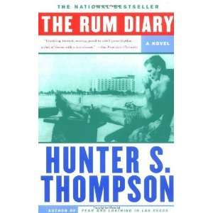  The Rum Diary A Novel [Paperback] Hunter S. Thompson 