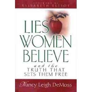  Lies Women Believe: Everything Else