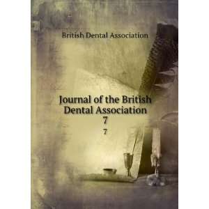   the British Dental Association. 7 British Dental Association Books
