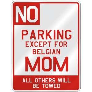   FOR BELGIAN MOM  PARKING SIGN COUNTRY BELGIUM