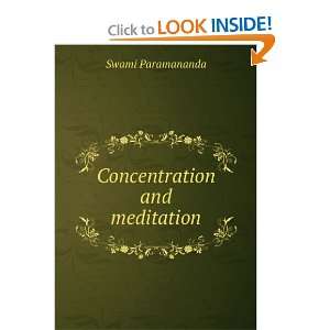  Concentration and meditation Swami Paramananda Books