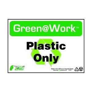 Environmental Sign,recycle Plastic Only   ZING  Industrial 