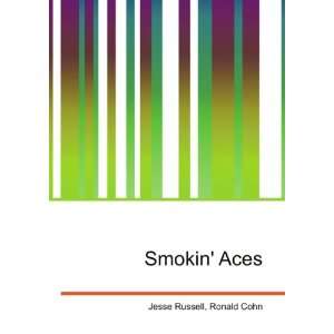  Smokin Aces Ronald Cohn Jesse Russell Books