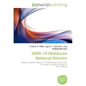  2009 10 Moldovan National Division (9786134077019) Books
