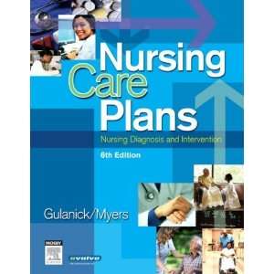 : Nursing Care Plans: Nursing Diagnosis and Intervention, 6e (Nursing 