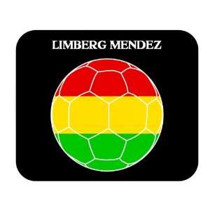  Limberg Mendez (Bolivia) Soccer Mouse Pad 