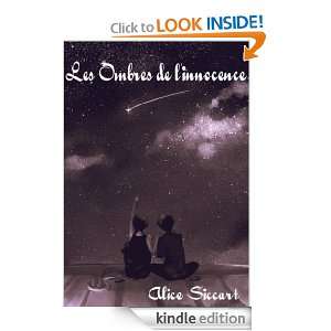 Les Ombres de linnocence (French Edition) Alice Siccart  