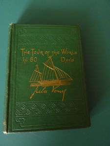 Tour of the World in 80 Days by Jules Verne. First Am  