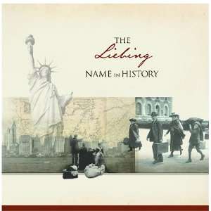  The Liebing Name in History Ancestry Books