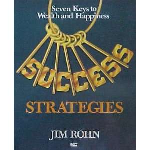  Seven Keys to Wealth and Happiness   Success Strategies 