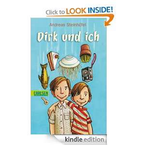 Dirk und ich (German Edition) Andreas Steinhöfel  Kindle 