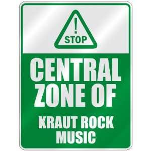  STOP  CENTRAL ZONE OF KRAUT ROCK  PARKING SIGN MUSIC 