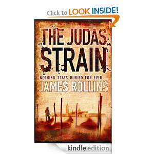 The Judas Strain (Sigma Force 4) James Rollins  Kindle 