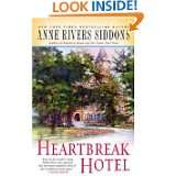 Heartbreak Hotel by Anne Rivers Siddons (Jul 3, 2007)