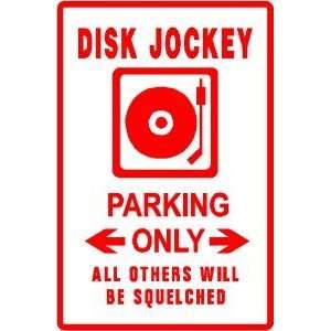  DISK JOCKEY PARKING sign * street radio music: Home 
