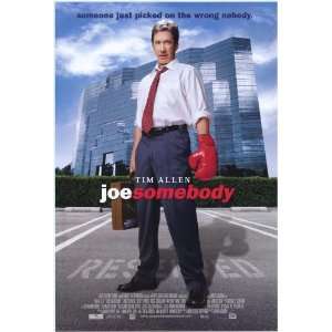  Joe Somebody Movie Poster (11 x 17 Inches   28cm x 44cm 