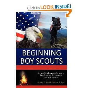  Beginning Boy Scouts [Paperback] Jeremy C. Reed Books