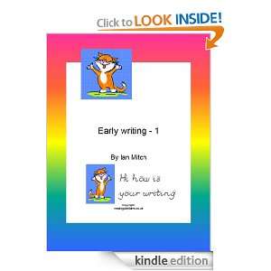 Early writing  1 (Writing4children) Ian Mitch  Kindle 