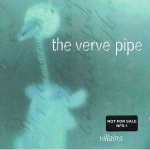  Villains Verve Pipe Music
