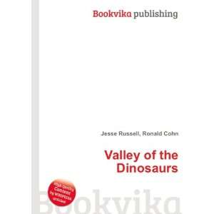  Valley of the Dinosaurs Ronald Cohn Jesse Russell Books