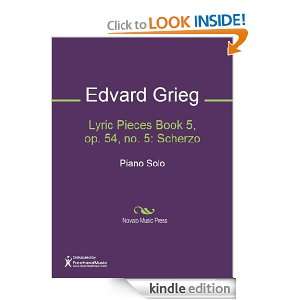 Lyric Pieces Book 5, op. 54, no. 5 Scherzo Sheet Music Edvard Grieg 