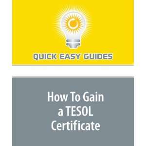  How To Gain a TESOL Certificate Want to Teach English as 