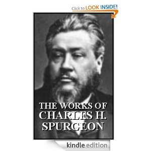 The Works Charles Spurgeon Charles Spurgeon  Kindle 