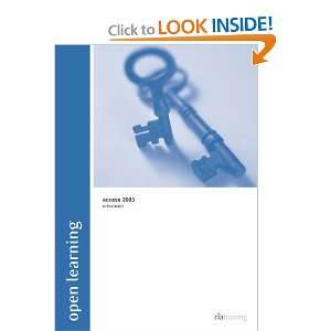  Open Learning Guide for Access 2003 Advanced 