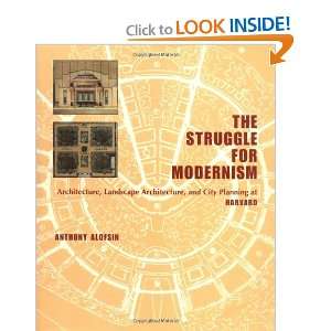 com The Struggle for Modernism Architecture, Landscape Architecture 
