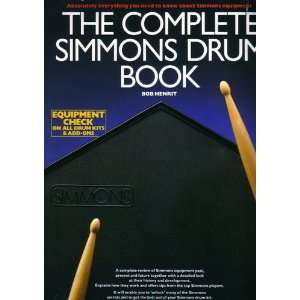  Complete Simmons Drum Book (9780711909335): Bob Henrit 