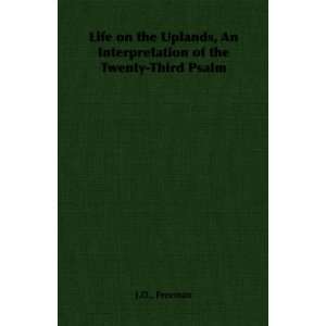   of the Twenty Third Psalm (9781406788679) J.D. Freeman Books