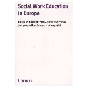   Work Education in Europe (9788843042654) Elizabeth Frost Books