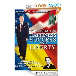 Strategies for Happiness, Success, and Liberty:Life in the Promised 
