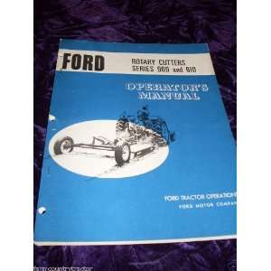   Ford 909 & 910 Rotary Cutters OEM OEM Owners Manual: Ford 909: Books