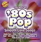 80S POP THE BEST OF SMOOTH LOVE SONGS   NEW CD 081227393328  