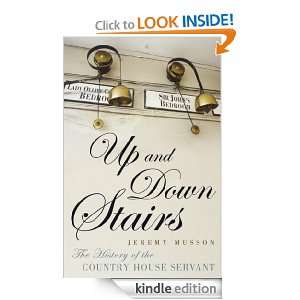 Up and Down Stairs Jeremy Musson  Kindle Store