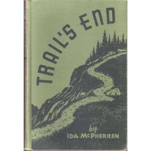  Trails End Ida McPherren Books